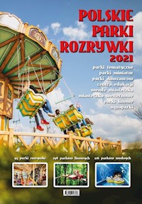 Polskie Parki Rozrywki 2021 -  - książka