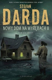 Wyręby Tom 3 Nowy Dom na Wyrębach II - Darda  Stefan - książka