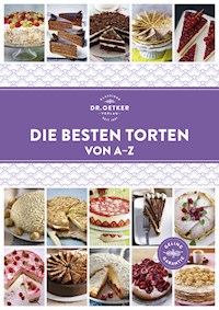 Die besten Torten von A–Z - Dr. Oetker - ebook