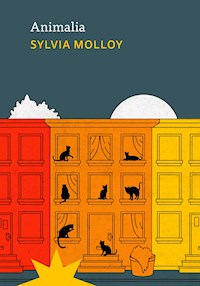 Animalia - Sylvia Molloy - ebook
