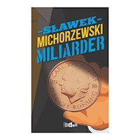 Miliarder - Sławek Michorzewski - książka