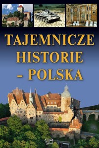 Tajemnicze historie Polska - Werner Joanna - książka