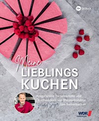 WDR Backbuch - Meine Lieblingskuchen - Marcel Seeger - ebook