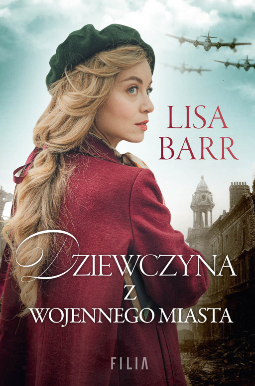 Okładka książki Dziewczyna z wojennego miasta - Barr Lisa
