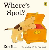 Where's Spot? - Hill Eric - książka