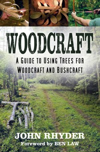 Woodcraft - John Rhyder - ebook