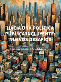 Hacia una política pública incluyente: nuevos desafíos -  - ebook