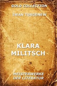Klara Militsch -  Iwan Turgenew - ebook