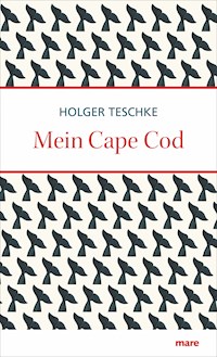 Mein Cape Cod - Holger Teschke - ebook