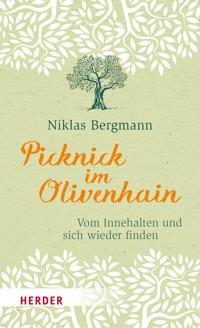 Picknick im Olivenhain - Niklas Bergmann - ebook
