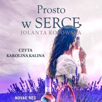 Prosto w serce - Jolanta Kosowska - ebook + audiobook + książka