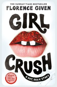 Girlcrush - Given Florence - książka