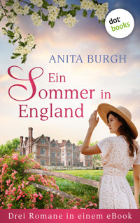 Ein Sommer in England: Drei Romane in einem eBook - Anita Burgh - ebook