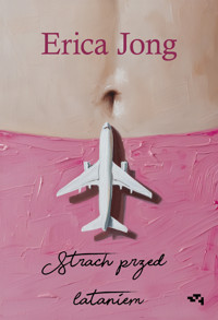 Strach przed lataniem - Erica Jong - ebook + książka