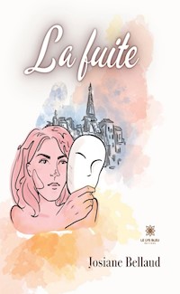 La fuite - Josiane Bellaud - ebook