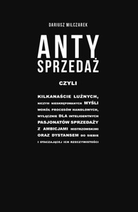 Antysprzedaż - Milczarek Dariusz - książka