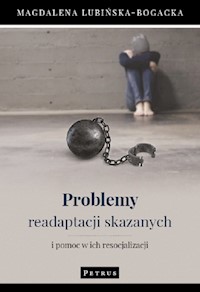 Problemy readaptacji skazanych - Lubińska-Bogacka Magdalena - książka