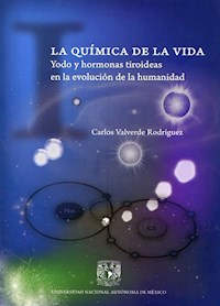 La química de la vida - Carlos Valverde Rodríguez - ebook