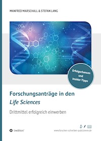 Forschungsanträge in den Life Sciences - Dr. Stefan Lang - ebook