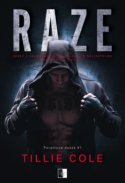 Raze. Seria Poranione dusze. Tom 1 - Cole Tillie - książka