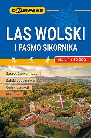 Las Wolski i Pasmo Sikornika. Mapa w skali 1:10 000 - zbiorowa praca - książka