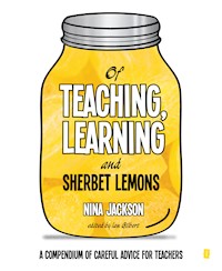 Of Teaching, Learning and Sherbet Lemons - Nina Jackson - ebook