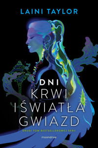 Dni krwi i światła gwiazd - Laini Taylor - ebook + książka