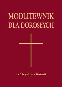 Modlitewnik dla dorosłych -  - książka
