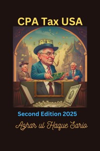 CPA Tax USA Second Edition 2025 - Azhar ul Haque Sario - ebook