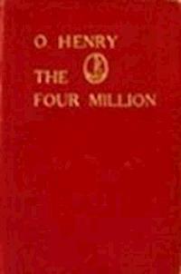 The Four Million - O. Henry - darmowy ebook