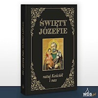 Święty Józefie ratuj Kościół i nas - Błażusiak Jarosław - książka