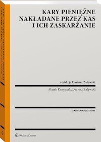 Kary pieniężne nakładane przez organy KAS i ich zaskarżanie - Krawczak Marek - książka