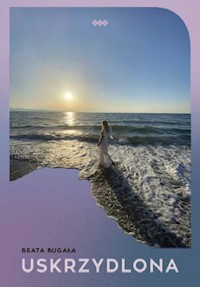 Uskrzydlona - Bugała Beata - książka