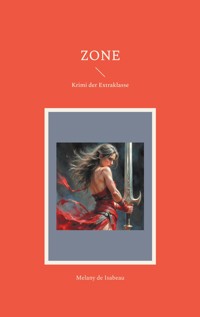 Zone - Melany de Isabeau - ebook