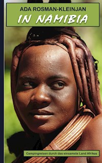 In Namibia - Ada Rosman-Kleinjan - ebook