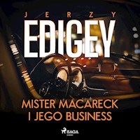 Mister Macareck i jego business - Jerzy Edigey - ebook + audiobook + książka