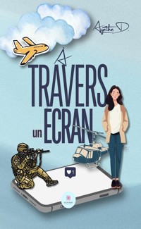 À travers un écran - Agatha D. - ebook