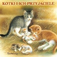 Kotki i ich przyjaciele - Michałowska Aleksandra - ebook