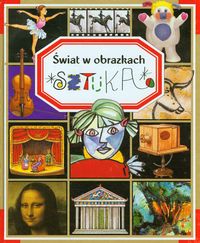 Sztuka Świat w obrazkach - Beaumont Emilie, Pimont Marie-Renee - książka