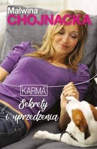 Karma. Sekrety i uprzedzenia - Malwina Chojnacka - książka
