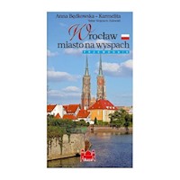 Wrocław miasto na wyspach wersja niemiecka - Będkowska-Karmelita Anna - książka