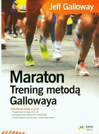 Maraton Trening metodą Gallowaya - Jeff Galloway - książka