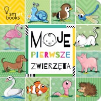 Moje pierwsze zwierzęta -  - książka