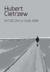 Wycieczka w głąb siebie - Cietrzew Hubert - książka