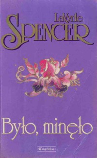 Było, minęło - LaVyrle Spencer - ebook