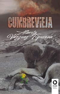 Cumbre Vieja - Vazquez-Figueroa Alberto - ebook