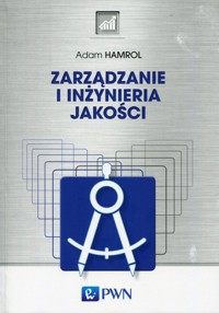 Zarządzanie i inżynieria jakości - Hamrol Adam - książka