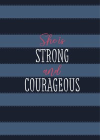 She Is Strong and Courageous - Ann White - ebook