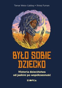 Było sobie dziecko - Weiss-Gabbay Tamar - książka