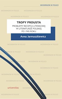 Tropy Prousta - Jarmuszkiewicz Anna - książka